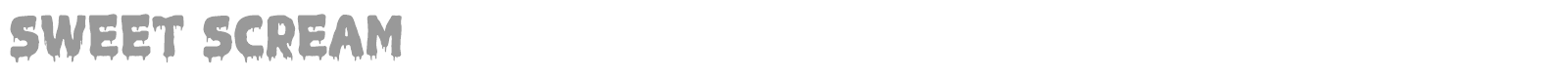Sweet Scream font preview